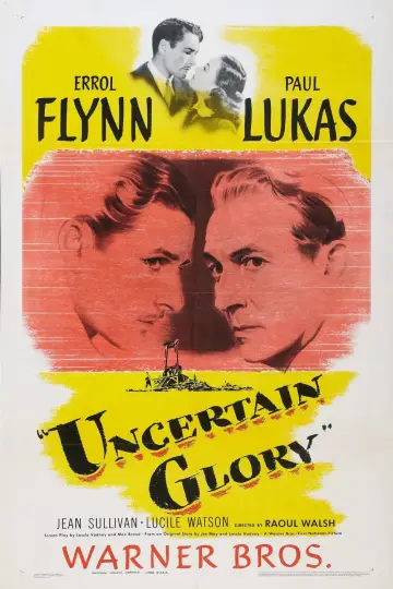 Постер до фильму"Uncertain Glory" #810410