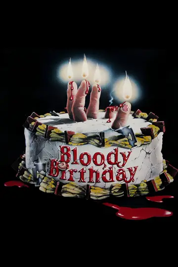 Постер до фільму "Bloody Birthday" #1019712