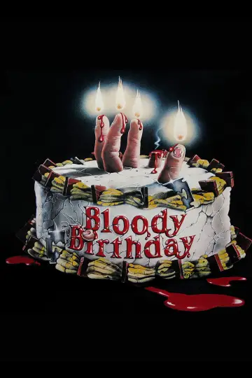 Постер до фільму "Bloody Birthday" #1019716