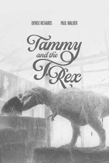 Постер до фильму"Tammy and the T-Rex" #1169003