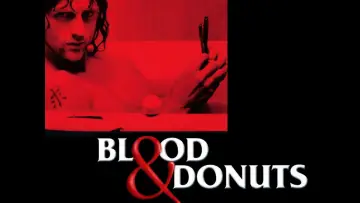 Задник до фильму"Blood & Donuts" #1135343