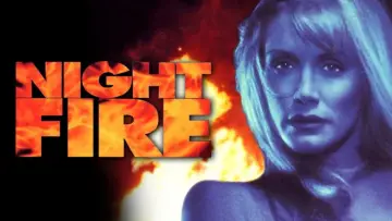 Задник до фильму"Night Fire" #717460