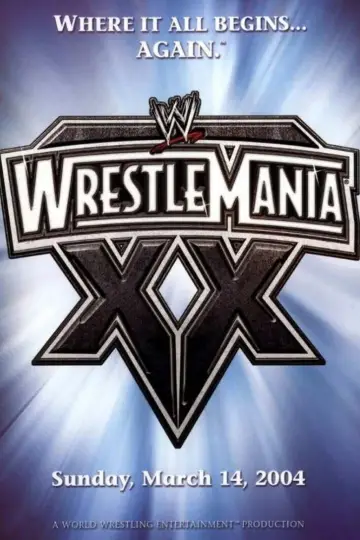 Постер до фильму"WWE WrestleMania XX" #1089596