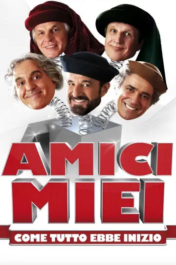 Постер до фільму "Amici miei - Come tutto ebbe inizio" #1006436