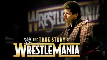 Задник до фільму "The True Story of WrestleMania" #1573352