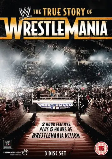 Постер до фільму "The True Story of WrestleMania" #1573361