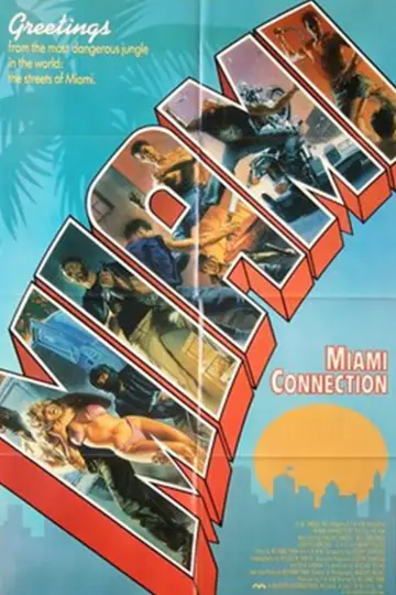 Постер до фільму "Miami Connection" #540517