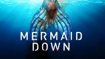 Задник до фильму"Mermaid Down" #134661
