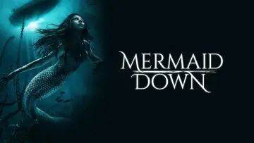 Задник до фильму"Mermaid Down" #134662