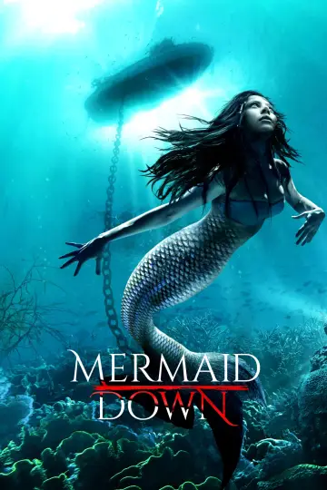 Постер до фильму"Mermaid Down" #134670