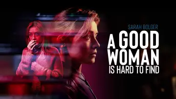 Задник до фильму"A Good Woman Is Hard to Find" #1059538