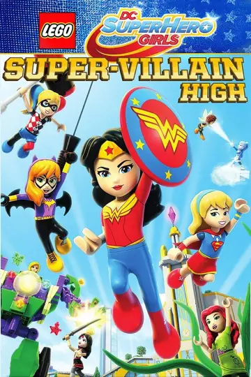 Постер до фильму"LEGO DC Super Hero Girls: Super-Villain High" #1046460