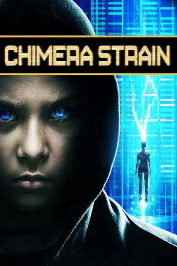Постер до фільму "Chimera Strain" #1640566