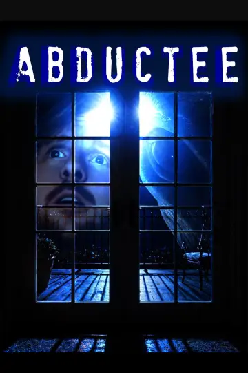 Abductee постер