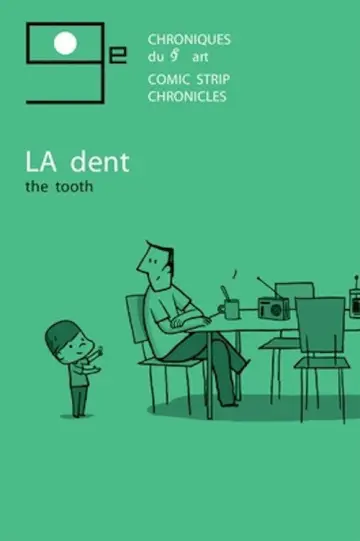 Постер до фільму "La dent" #1531359