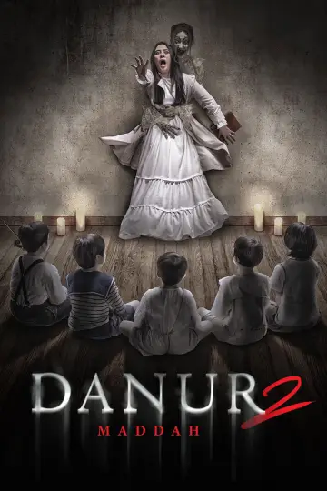Danur 2: Maddah постер