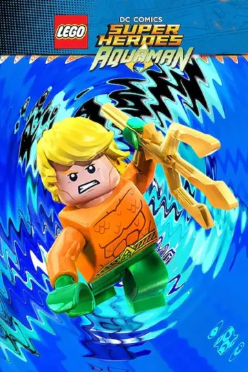 Постер до фільму "LEGO DC Comics Super Heroes: Aquaman - Rage of Atlantis" #1008921