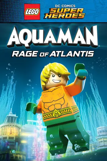 Постер до фильму"LEGO DC Comics Super Heroes: Aquaman - Rage of Atlantis" #128347