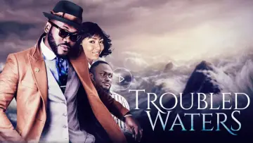 Задник до фильму"Troubled Waters" #1189816