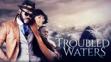 Задник до фильму"Troubled Waters" #1189817