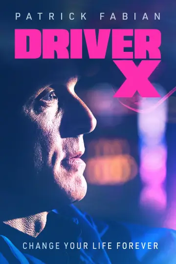 Постер до фильму"DriverX" #709758