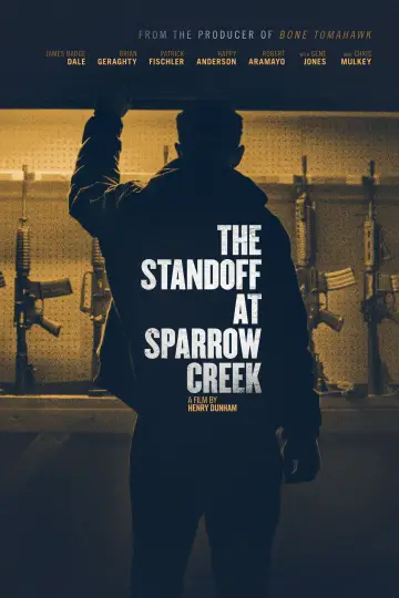 Постер до фильму"The Standoff at Sparrow Creek" #1064009