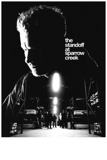 Постер до фильму"The Standoff at Sparrow Creek" #1064011