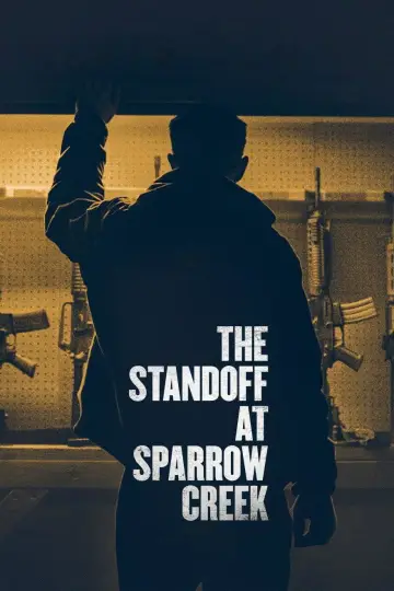 Постер до фильму"The Standoff at Sparrow Creek" #1064012