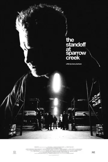 Постер до фильму"The Standoff at Sparrow Creek" #1064014