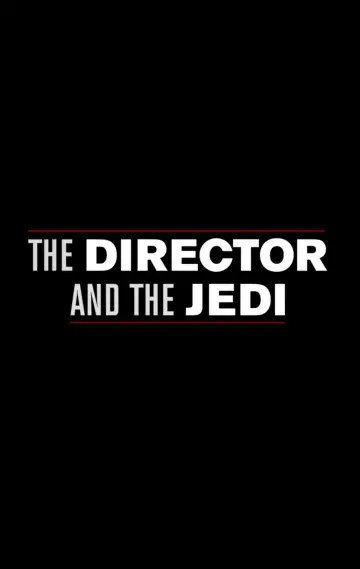 Постер до фільму "The Director and the Jedi" #1068107