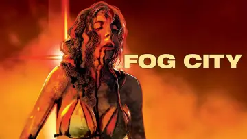 Задник до фильму"Fog City" #1003649