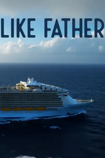 Постер до фільму "Like Father" #1410724