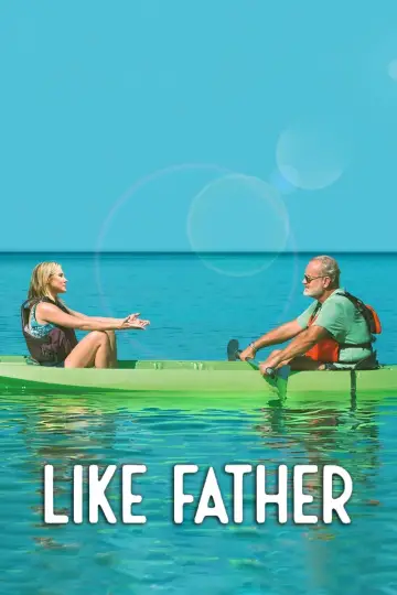 Постер до фільму "Like Father" #1540770