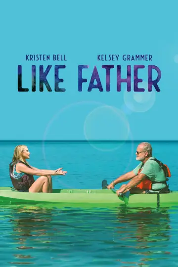 Постер до фильму"Like Father" #294398