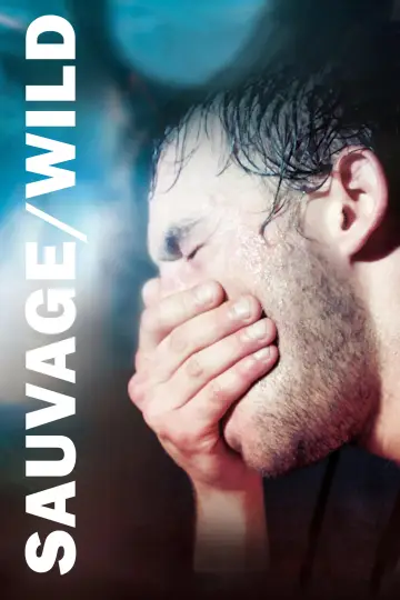 Постер до фильму"Sauvage" #1170669