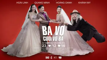 Задник до фильму"Ba Vợ Cưới Vợ Ba" #1174388