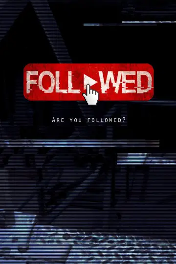 Постер до фільму "Followed" #1573139