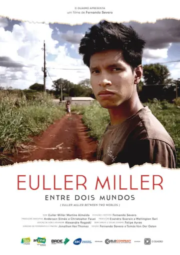 Постер до фильму"Euller Miller Entre Dois Mundos" #1174268
