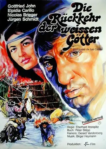Bartolome oder Die Rückkehr der weißen Götter постер