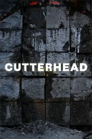 Постер до фільму "Cutterhead" #1571581