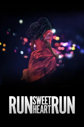 Run Sweetheart Run