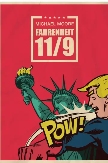 Постер до фильму"Fahrenheit 11/9" #349245