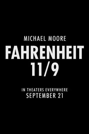 Постер до фильму"Fahrenheit 11/9" #349248