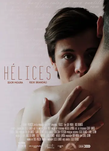Hélices постер