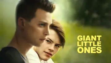 Задник до фильму"Giant Little Ones" #347011