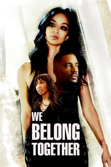 Постер до фильму"We Belong Together" #1068400