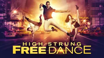 Задник до фильму"High Strung Free Dance" #340009