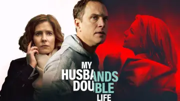 My Husband's Double Life