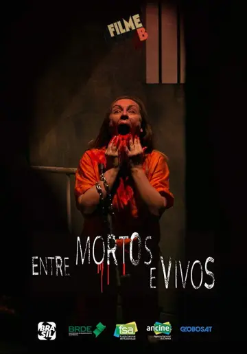 Постер до фильму"Filme B - Entre Mortos e Vivos" #1180999