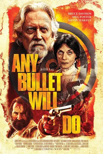 Постер до фільму "Any Bullet Will Do" #1587790